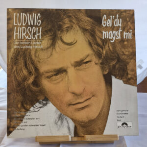 Ludwig Hirsch – Gel' Du Magst Mi